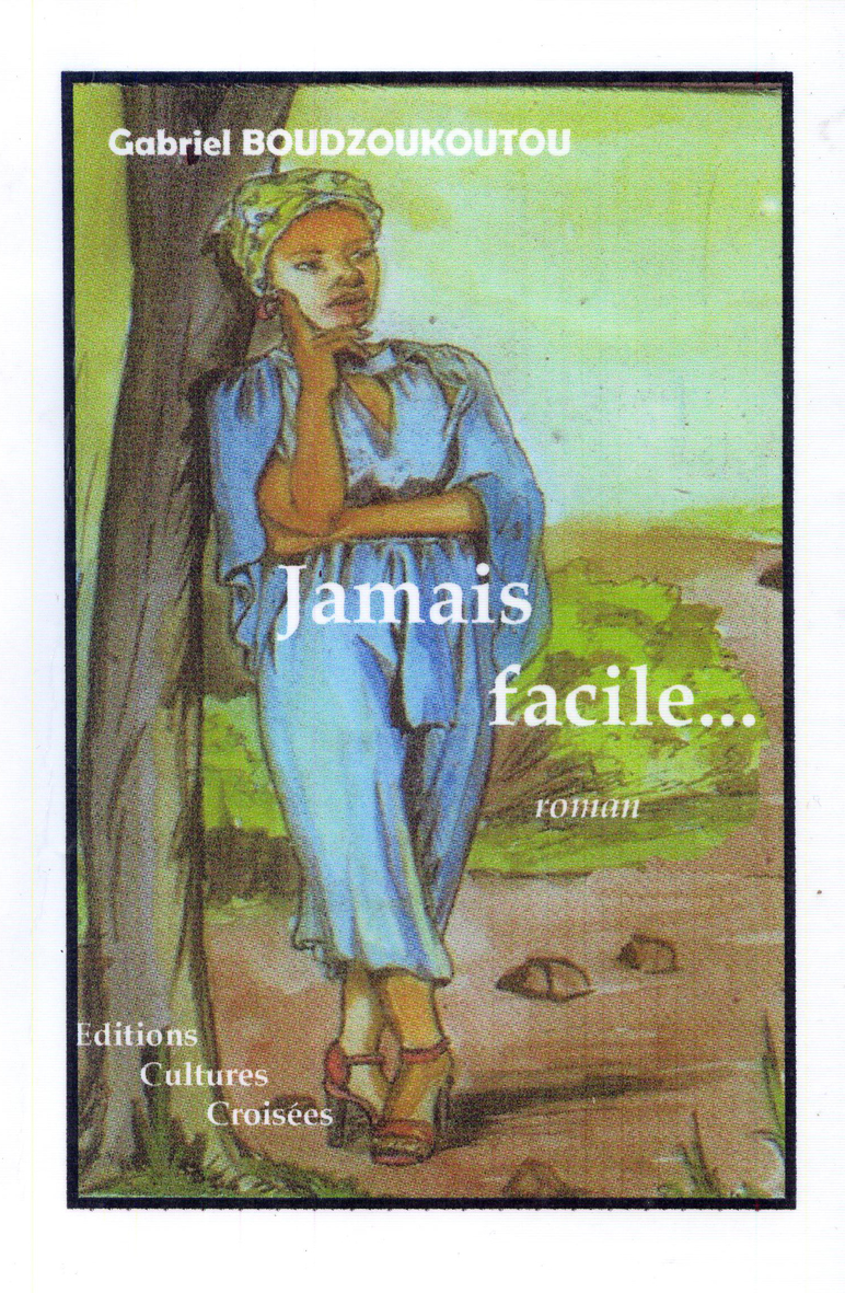 Jamais facile 1
